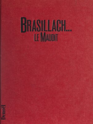 cover image of Brasillach le maudit